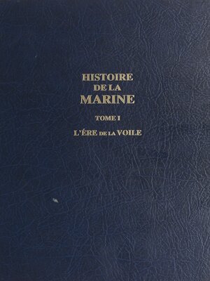 cover image of Histoire de la Marine (1)